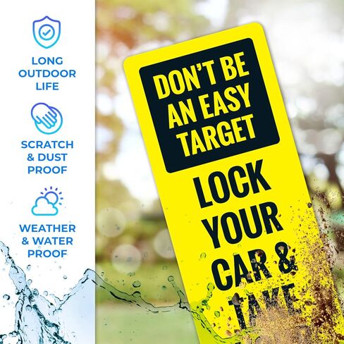Don't Be an Easy Target Lock You Car and Take Your Keys Back of Sign, 4x12 Inches, 4 Mil Vinyl Decal Stickers UV Protected, Made in USA in Kuwait
