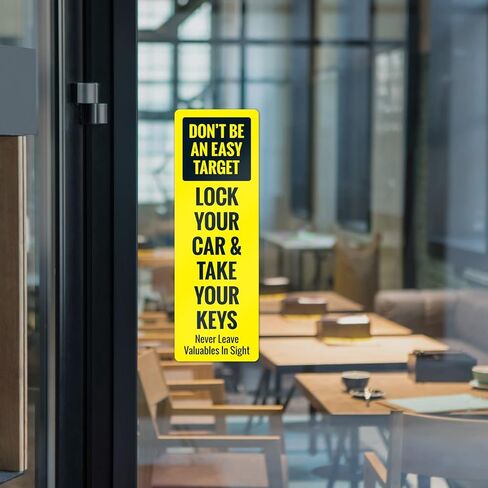 Don't Be an Easy Target Lock You Car and Take Your Keys Back of Sign, 4x12 Inches, 4 Mil Vinyl Decal Stickers UV Protected, Made in USA in Kuwait