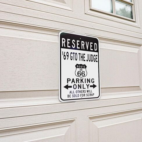 1969 69 PONTIAC GTO THE JUDGE Route 66 Reserved Parking Sign, Metal Novelty Sign, Man Cave Wall Decor, Garage Sign - 10x14 inches in Saudi Arabia