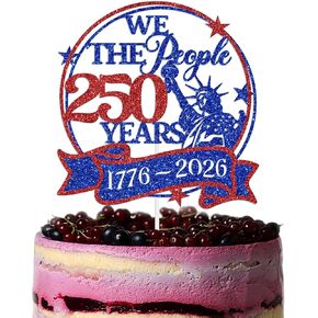 We the People 250 Years Cake Topper, America 250th Anniversary Party Decoration Supplies, Happy 250 Years Decorations for Patriotic Party, Blue & Red Glitter in Saudi Arabia