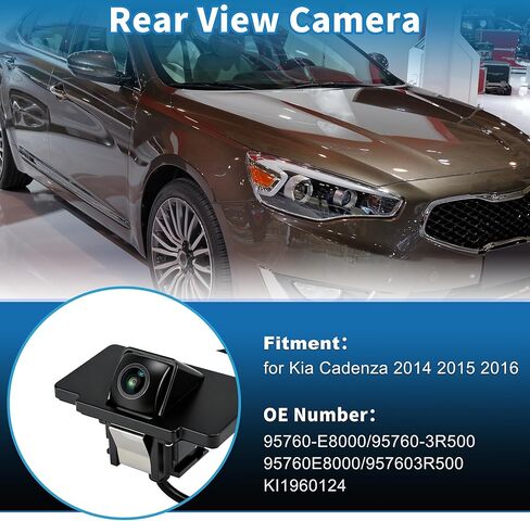 Rear View Camera for Kia Cadenza 2014 2015 2016 Park Assist Backup Reverse Camera Replace No.95760-E8000/95760-3R500/95760E8000/957603R500/KI1960124 in Kuwait