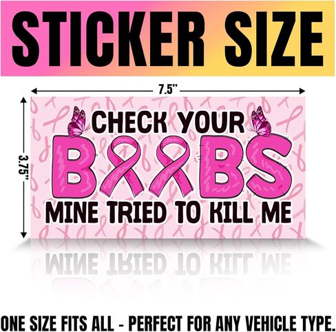 VOTANTA (7.5"x3.75") Check Your Boobs Mine Tried to Kill Me Bumper Sticker, Funny Saying Breast Cancer Awareness Decals Gifts for Car Truck Windows in Saudi Arabia