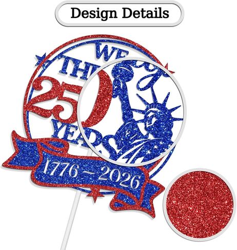 We the People 250 Years Cake Topper, America 250th Anniversary Party Decoration Supplies, Happy 250 Years Decorations for Patriotic Party, Blue & Red Glitter in Saudi Arabia