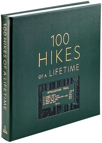 Graphic Image 100 Hikes of A Lifetime - Stunning Imagery, Practical Tips, and Suggested Itineraries, Handbound In Green Bonded Leather Hardcover - Made In The USA (8.75 x 8.75 - 400 Pages) in Saudi Arabia