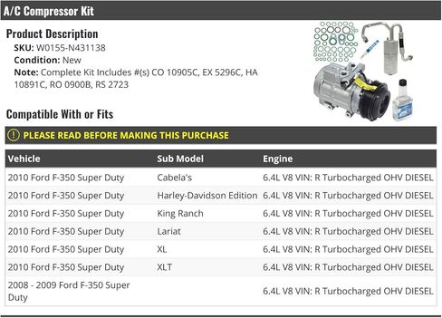 طقم ضاغط مكيف الهواء لقطع غيار السيارات من Marketplace - متوافق مع 2008-2010 Ford F350 Super Duty 6.4L V8 Turbo Diesel (VIN R) in Kuwait