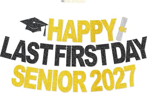 Happy Last First Day Senior 2027 Banner - NO DIY Last First Day of Senior Year Party Decorations For Class of 2027 Party Décor in Saudi Arabia