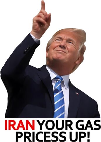 Iran Your Gas Prices Up Trump Parody Stickers, 16 Pack, 2 Inch, Vinyl, Waterproof, Glossy Finish, Multicolor, for Laptop, Tumbler, Car, Helmet in Saudi Arabia