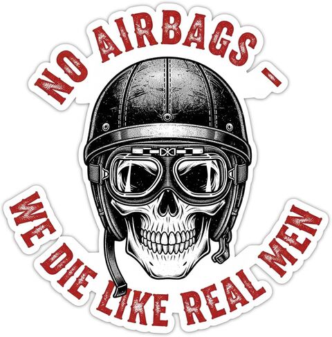 No AirBags we die Like Real Men Funny Sticker, Funny Adult Men Humor Bumper Sticker, Vinyl Decal 5 Inches for Water Bottles, Laptop, Car Window, Helmet in Saudi Arabia