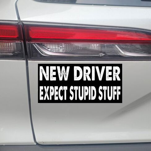 7.5x3.75(in) - Funny Magnet - New Driver Expect Stupid Stuff Bumper Magnet - New Driver Expect Stupid Stuff Bumper Sticker - Vehicle, Car, Truck in Kuwait