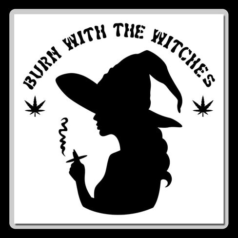 Witch Smoking Weed Marijuana Reusable Craft Stencil Template, Reads: Burn with The Witches with Pot Leaves (Small 7 X 7-inch (Image Dimensions 6 X 6)) in Saudi Arabia