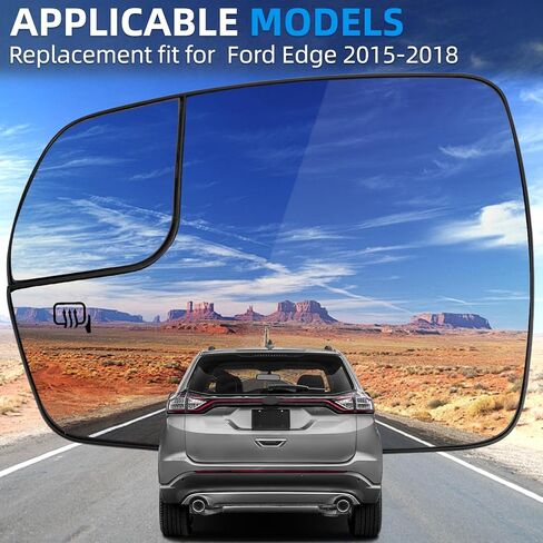 Driver Side Mirror Replacement for Ford Edge 2015 2016 2017 2018 - Left Side Mirror Glass, Rear View Mirrors Glass with Power Heated in Kuwait