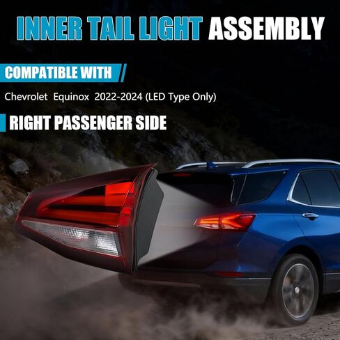 Inner Tail Light Assembly for Chevrolet Equinox 2022-2024, LED Rear Brake Turn Signal Inner Tail Lamp Taillight Assembly for Chevy Chevrolet Equinox 2022 2023 2024 Replacement, Passenger Side in Saudi Arabia