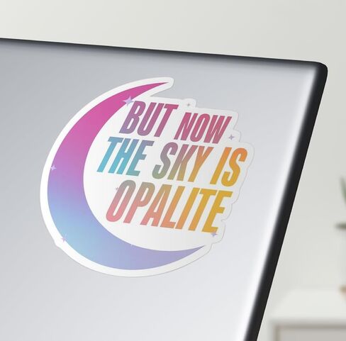 ملصق But Now The Sky is Opalite Taylor - ملصق من الفينيل لزجاجات المياه وأجهزة الكمبيوتر المحمولة والأجهزة اللوحية مقاس 5.5 بوصة (ملصق) in Kuwait