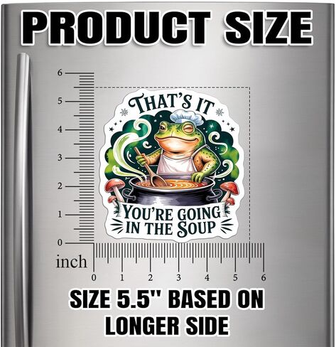 That's It You're Going in The Soup Magnet Decal Meme Weirdcore Frog Magnetic Sign Bumper Sticker for Fridge Car Truck Locker 5.5in in Saudi Arabia