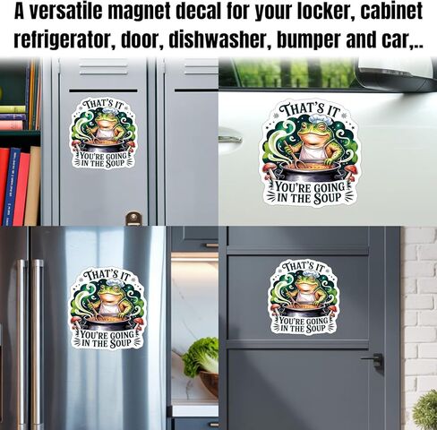 That's It You're Going in The Soup Magnet Decal Meme Weirdcore Frog Magnetic Sign Bumper Sticker for Fridge Car Truck Locker 5.5in in Saudi Arabia