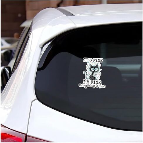 Its Fine I'm Fine Everything is Fine Cat Dad Cat Mom Funny Sticker 5 inch, Waterproof Vinyl Decal for Laptop, Water Bottles, Removable Indoor and Outdoor Use for Car, Truck, Van in Saudi Arabia