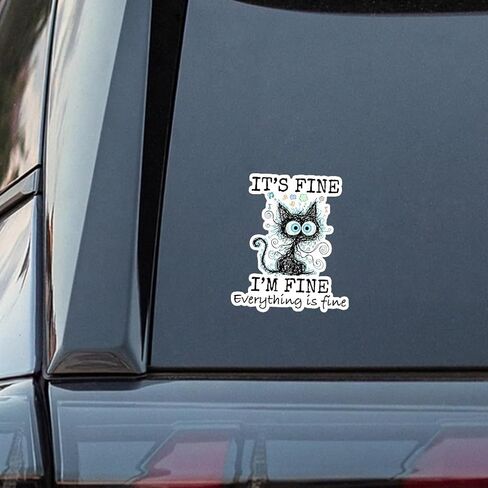 Its Fine I'm Fine Everything is Fine Cat Dad Cat Mom Funny Sticker 5 inch, Waterproof Vinyl Decal for Laptop, Water Bottles, Removable Indoor and Outdoor Use for Car, Truck, Van in Saudi Arabia