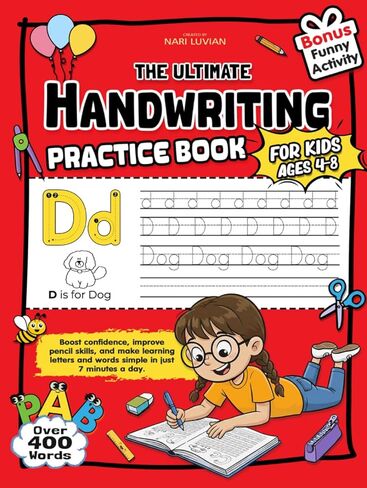 The Ultimate Handwriting Practice Book for Kids 4-8: Learn, Trace, and Practice 400+ Everyday Words to Build Strong Handwriting, Refine Letter Formation, and Strengthen Memory Skills in Kuwait