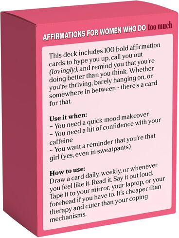 Affirmations for Women Who Do Too Much, 100 Self-Care Affirmation Cards for Her, a Funny and Inspirational Friendship and Birthday Gift for Women in Saudi Arabia