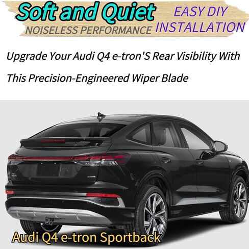 Rear Wiper Blade for Audi Q4 e-tron 2022-2025 2024 2023 | Exact Fit Sportback Premium Plus Prestige Models | OEM Replacement Rear Back Windshield Wiper Blade in Saudi Arabia
