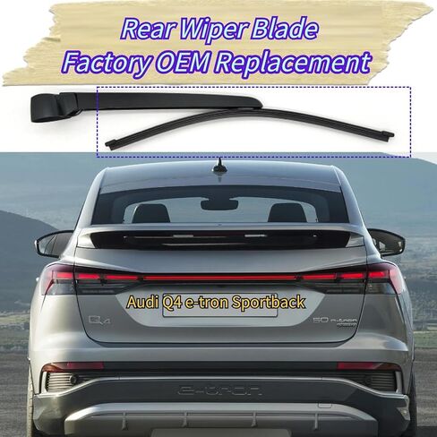Rear Wiper Blade for Audi Q4 e-tron 2022-2025 2024 2023 | Exact Fit Sportback Premium Plus Prestige Models | OEM Replacement Rear Back Windshield Wiper Blade in Saudi Arabia