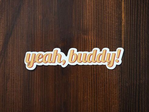 ملصق Yes Buddy، ملصق صالة الألعاب الرياضية لبناء الجسم روني كولمان للقارورة المائية، الكمبيوتر المحمول، زجاجة ماء، أقوال فيلي المضحكة، اقتباسات Jersey Shore in Kuwait