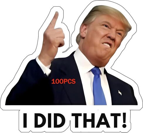 100Pcs “ I Did that" – Waterproof Gas Pump Decals, Funny Political Trump Stickers for Cars, Bumpers, Anti-Trump, Laptops & More (100pcs-B) in Saudi Arabia