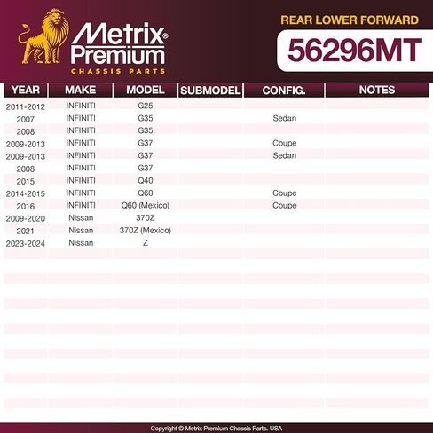 Metrix Premium Chassis Parts - Rear Lower Forward Lateral Arm Fits 11-12 INFINITI G25, 07-08 G35, 08-13 G37, 15 Q40, 14-15 Q60, 16 Q60 (Mexico), 09-20 Nissan 370Z, 21 370Z (Mexico), 23-24 Z, LL61545 in Kuwait
