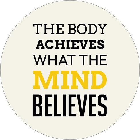 Designs ByLITA The Body Achieves What The Mind Believes Circle Mouse Pad (8 x 8) in Saudi Arabia