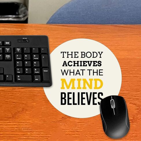 Designs ByLITA The Body Achieves What The Mind Believes Circle Mouse Pad (8 x 8) in Saudi Arabia