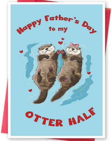 Cute Fathers Day Card from Wife, Lovely Father's Day Gift for Husband,Happy Fathers Day to my Otter Half,Romantic Gift Idea for Men in Saudi Arabia