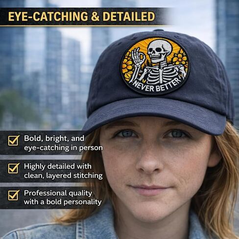 Never Better Skeleton Embroidered Patch - Mental Health Funny Morale Patch - Hook and Loop Patches for Backpacks, Gift, DIY Applique Accessories, Trucker Hats, Clothes, Backpack Size 3 Inches in Saudi Arabia