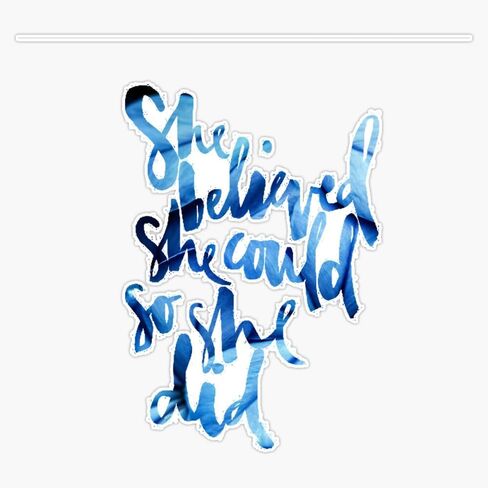 She Believed She Could So She Did Vinyl Sticker Waterproof Decal Laptop Wall Window Bumper Sticker 5" in Saudi Arabia