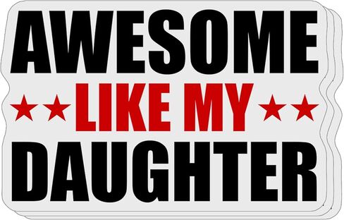 (3 PCs) Awesome Like My Daughter Sticker Proud Dad Sticker Father Love Daughter Gift Father's Day Stickers in Saudi Arabia