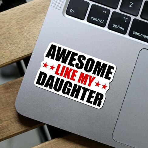 (3 PCs) Awesome Like My Daughter Sticker Proud Dad Sticker Father Love Daughter Gift Father's Day Stickers in Saudi Arabia