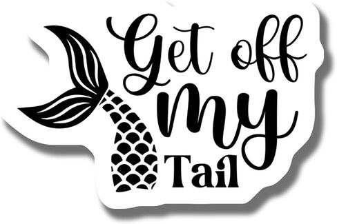 ملصق حورية البحر Get Off My Tail - مغناطيس ثلاجة مضحك - ديكور مطبخ لطيف - مغناطيس الحياة البحرية - مغناطيس ثلاجة ذيل حورية البحر - مغناطيس السيارة - AAMT0387 in Kuwait