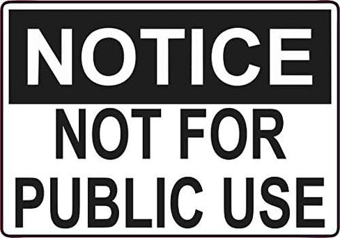 StickerTalk Notice Not for Public Use Magnet, 5 inches by 3.5 inches in Kuwait