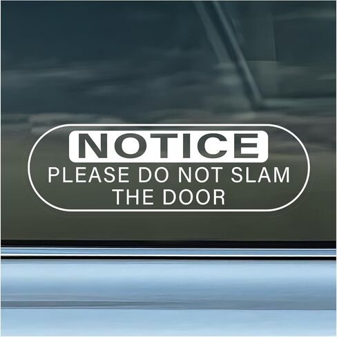 4 PCS Do Not Slam The Door Sticker, 5.9x2 Inch Close Door Gently Sign Waterproof Vinyl Warning Decal, UV Resistant Window Notice Sticker for Taxi Office Public Doors in Saudi Arabia