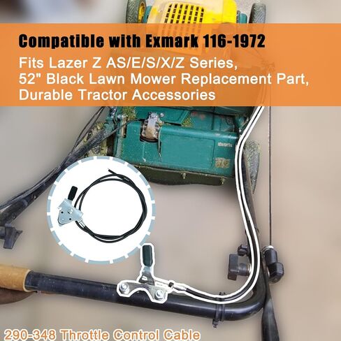 290-348 Heavy-Duty Throttle Control Cable Compatible with Exmark 116-1972, Fits Lazer Z AS/E/S/X/Z Series, 52" Black Lawn Mower Replacement Part, Durable Tractor Accessories in Saudi Arabia