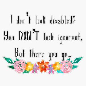 I Dont Look Disabled? Heavy Duty Car Magnet Vehicle Bumper Sign Removable 5" in Saudi Arabia