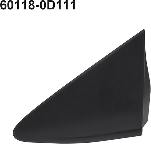 Left Front Mirror Corner Cover for Toyota for Yaris 2012-2014, OEM 60118-0D111 Black Plastic Replacement Side Mirror Triangle Trim Panel in Saudi Arabia