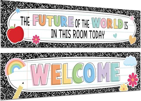 2Pcs Composition Notebook Welcome Banner Poster Composition The Future of The World Is In This Room Today Classroom Decoration 47x12 Inch Motivational Banner Poster for Classroom School Wall Decor in Saudi Arabia