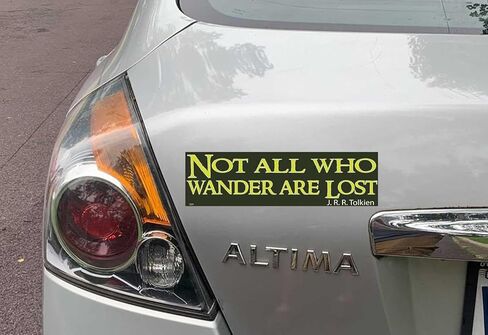 Gear Tatz - Not All Who Wander are Lost - Book/Movie Quote - Car Magnet - 3 x 10 inches - Professionally Made in the USA - Magnetic Decal in Kuwait