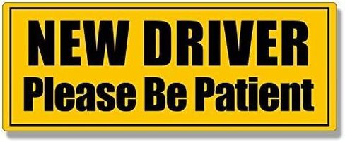 New Driver Please Be Patient Sticker Decal(Safe car Safety Drive) Size: 3 x 8 inch c in Saudi Arabia
