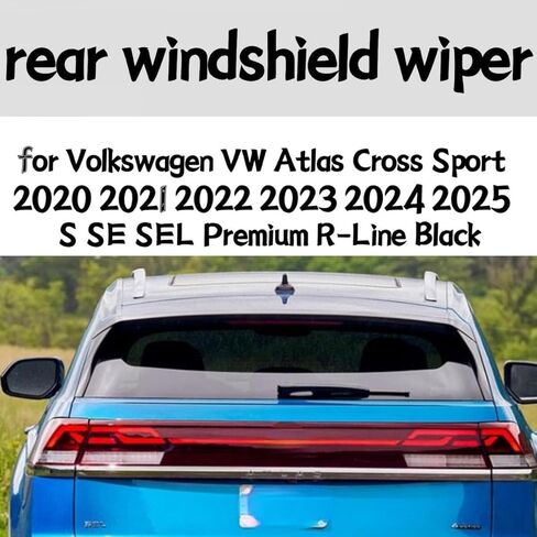 rear wiper blade for Volkswagen VW Atlas Cross Sport 2020 2021 2022 2023 2024 2025 S SE SEL Premium R-Line Black rear windshield wiper blade in Saudi Arabia