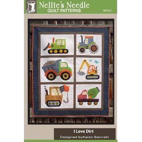 Nellie's Needle Appliqued Quilt Pattern - I Love Dirt (47.5" x 55.5")