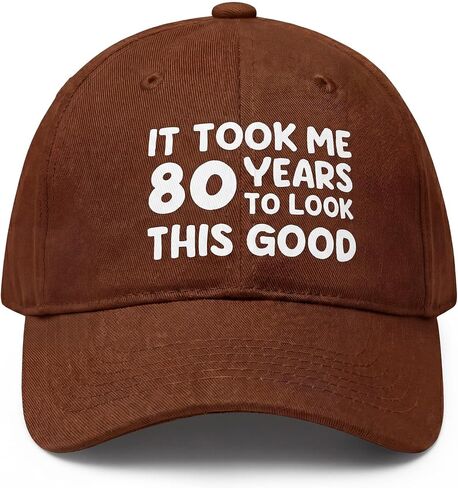 80th Birthday Gift 80 Year Old Ideas for Men Women It Took Me 80 Years to Look This Good Hat Cotton Adjustable Hat in Kuwait