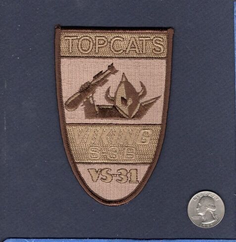 Embroidered Patch - Patches for Women Man - Original VS-31 TOPCATS Military Naval Style Patch S-3B S-3 Viking Squadron Desert Shoulder Patch in Kuwait