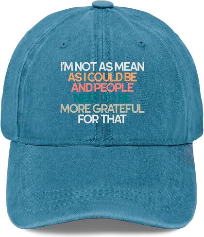 I'm Not Mean As I Would Like to Be Sarcastic Hats for Men Cool Washed in Kuwait