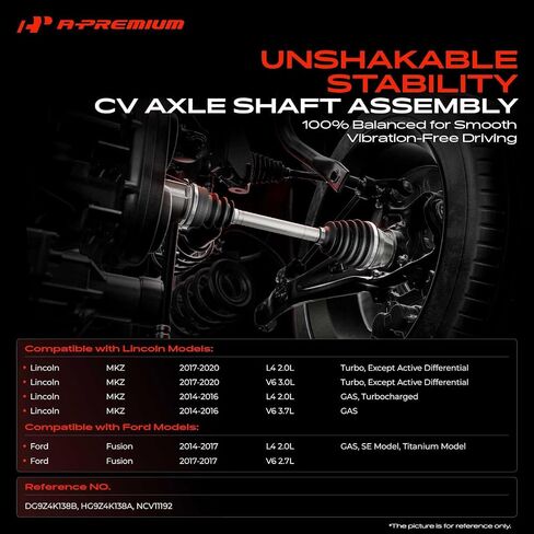 A-Premium CV Axle Shaft Assembly Compatible with Ford Fusion 2014-2017 & Lincoln MKZ 2014-2020, 2.0L 2.7L 3.0L 3.7L, Rear Driver or Passenger Side, Replace# HG9Z4K138A, DG9Z4K138B in Saudi Arabia